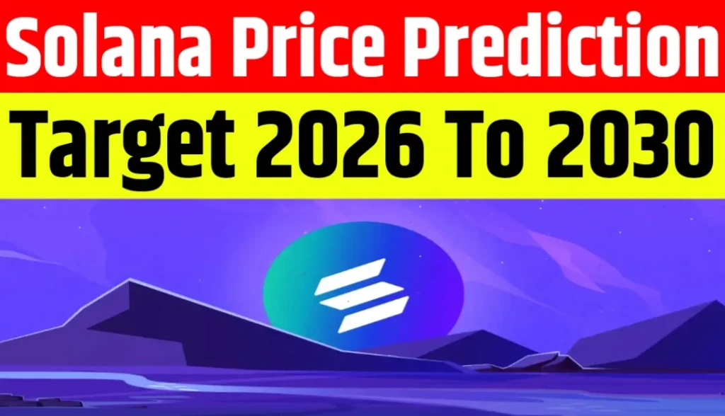 Solana Price Prediction 2026–2031